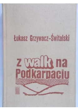 Z walk na Podkarpaciu