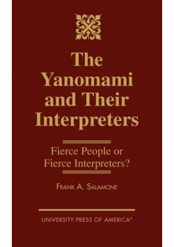 The Yanomami and Their Interpreters