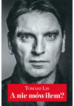 A nie mówiłem?