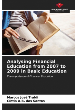 Analysing Financial Education from 2007 to 2009 in Basic Education