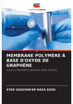 Membrane Polymère À Base D'oxyde De Graphène