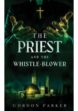 The Priest and The Whistleblower