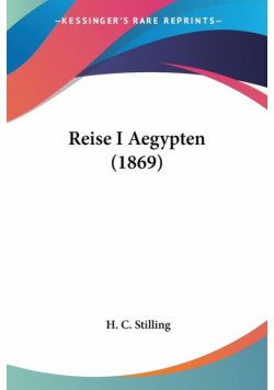 Reise I Aegypten (1869)