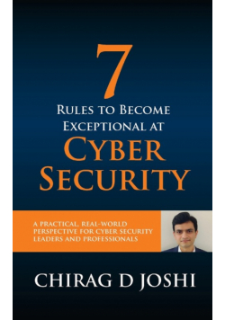 7 Rules To Become Exceptional At Cyber Security
