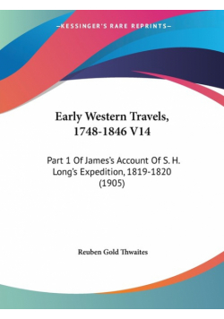 Early Western Travels, 1748-1846 V14