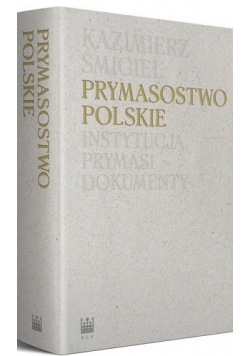 Prymasostwo polskie, Nowa