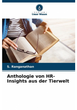 Anthologie von HR-Insights aus der Tierwelt