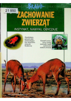 Zachowane zwierząt Instynkt nawyk obyczaje