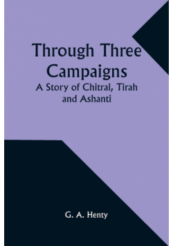Through Three Campaigns