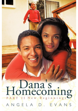 Dana's Homecoming Part II