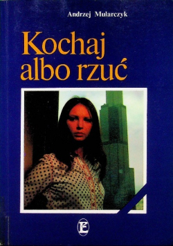 Kochaj albo rzuć