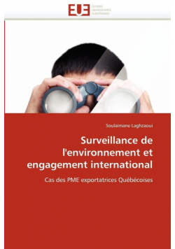 Surveillance de l''environnement et engagement international