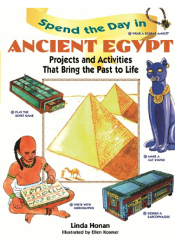 Spend the Day in Ancient Egypt