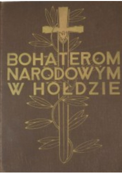 Bohaterom narodowym w hołdzie