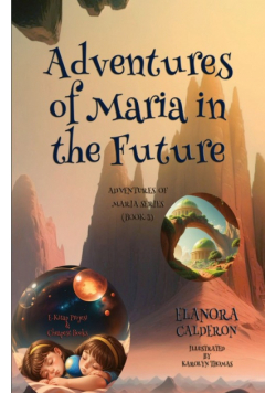 Adventures of Maria in the Future