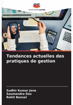 Tendances actuelles des pratiques de gestion
