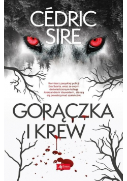 Gorączka i krew