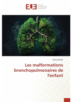 Les malformations bronchopulmonaires de l'enfant