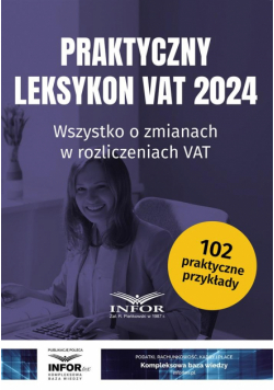 Praktyczny Leksykon VAT 2024