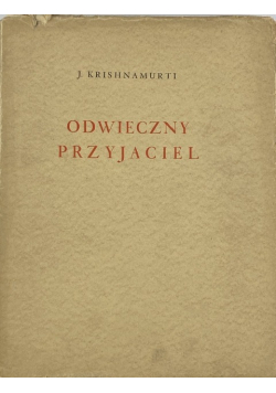 Odwieczny przyjaciel 1929 r.