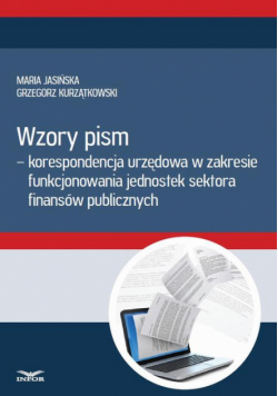 Wzory pism - korespondencja urzędowa w zakresie funkcjonowania jedostek sektra finansów publicznych