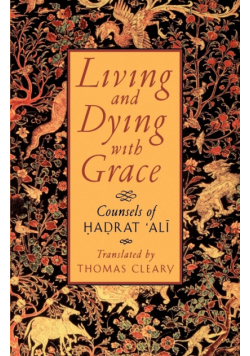 Living and Dying with Grace