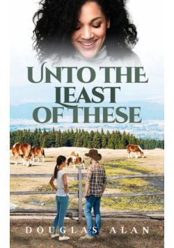 Unto the Least of These