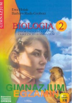 Biologia 2 Zbiór zadań dla ucznia i nauczyciela