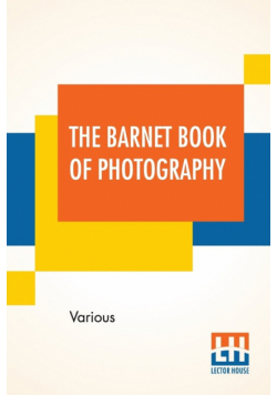 The Barnet Book Of Photography