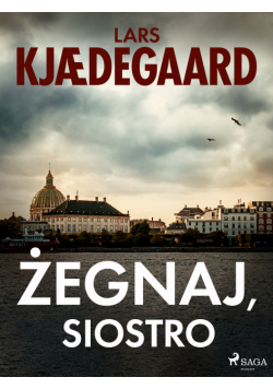 Żegnaj, siostro