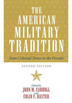 The American Military Tradition
