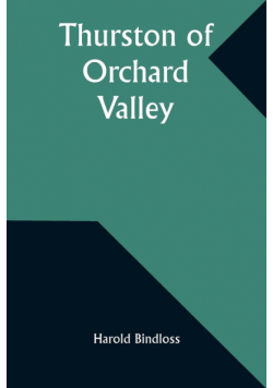 Thurston of Orchard Valley