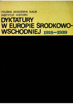 Dyktatury w Europie środkowo wschodniej