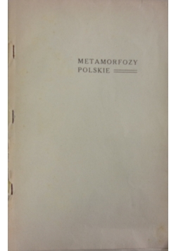 Metamorfozy Polskie ,1928r.