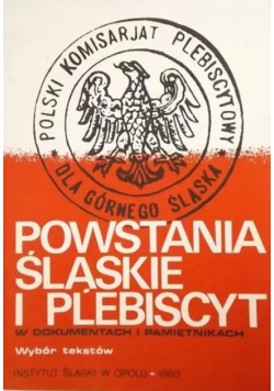 Powstania śląskie i plebiscyty