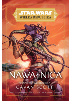 Star Wars. Wielka Republika. Nawałnica