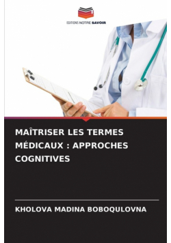 Maîtriser Les Termes Médicaux