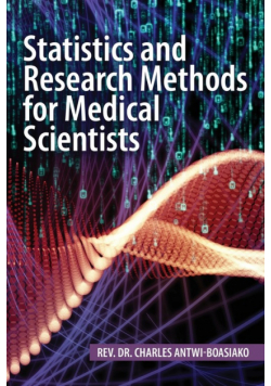 Statistics and Research Methods for Medical Scientists