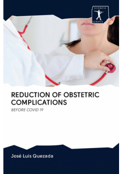 Reduction Of Obstetric Complications