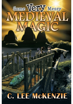 Some Very Messy Medieval Magic