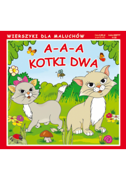 A a a kotki dwa