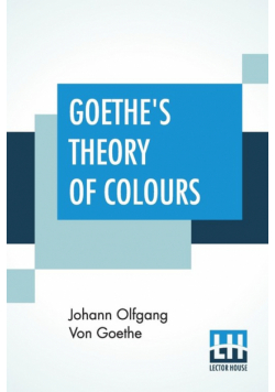Goethe's Theory Of Colours