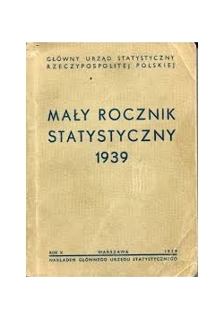 Mały rocznik statystyczny ,1939r.