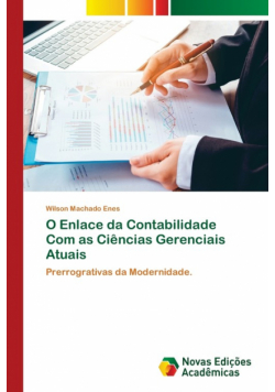 O Enlace da Contabilidade Com as Ciências Gerenciais Atuais