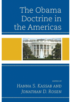 The Obama Doctrine in the Americas