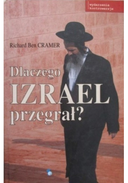 Dlaczego Izrael przegrał