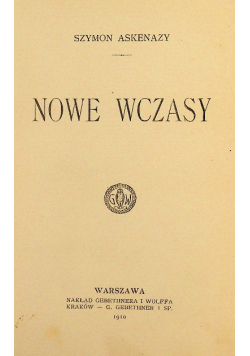 Nowe czasy 1910 r.