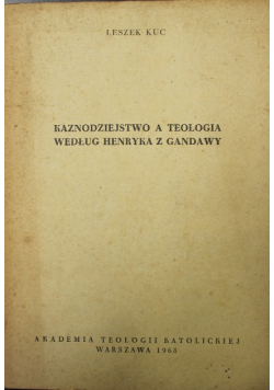 Kaznodziejstwo a teologia według Henryka z Gandawy