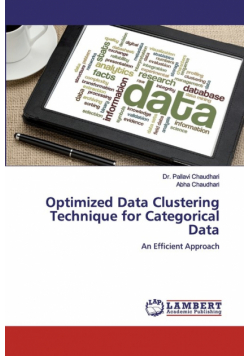 Optimized Data Clustering Technique for Categorical Data