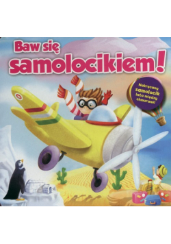Baw się samolocikiem
